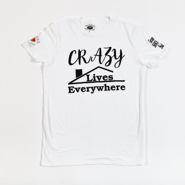 Crazy Lives Everywhere - Women's